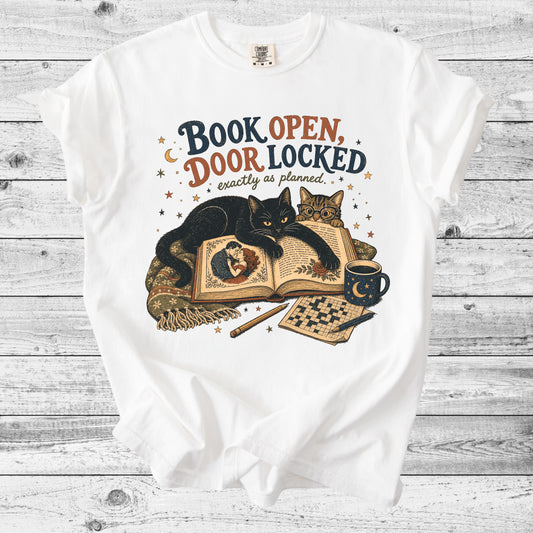 Book Open, Door Locked T-Shirt | Cozy Cat & Book Lover Gift