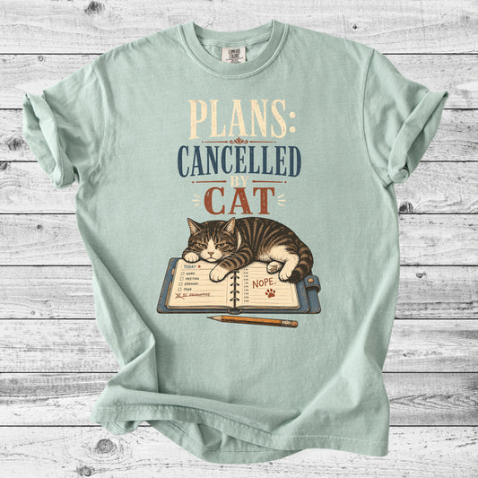 Plans Cancelled By Cat T-Shirt | Funny Introvert Cat Gift
