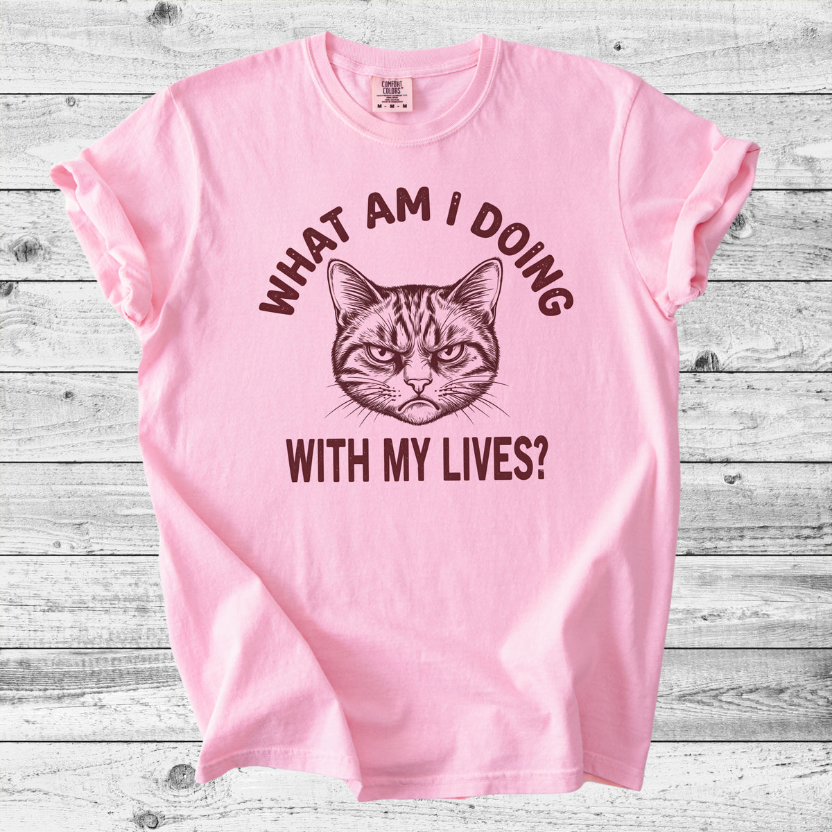 What Am I Doing With My Lives? Cat T-Shirt | Funny Sarcastic Cat Gift