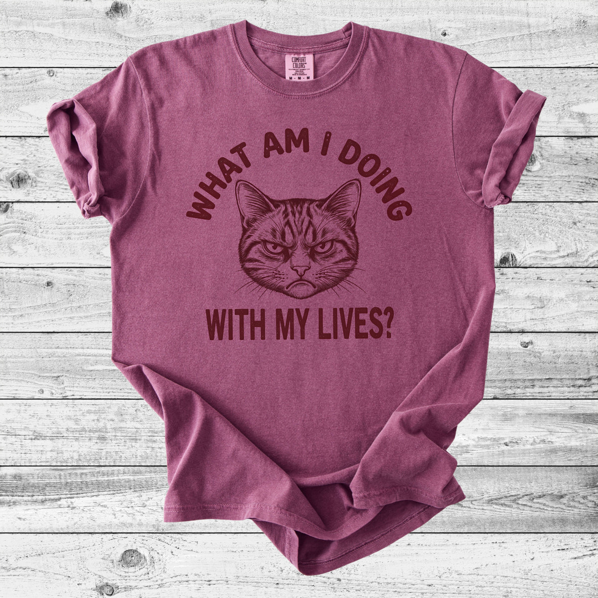 What Am I Doing With My Lives? Cat T-Shirt | Funny Sarcastic Cat Gift