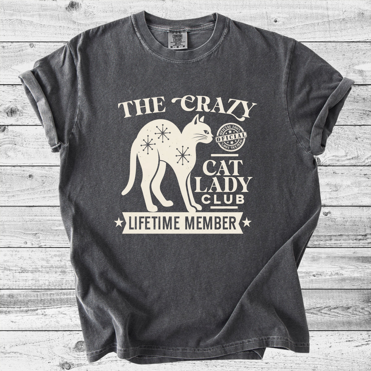 The Crazy Cat Lady Club T-Shirt | Funny Cat Mom Gift