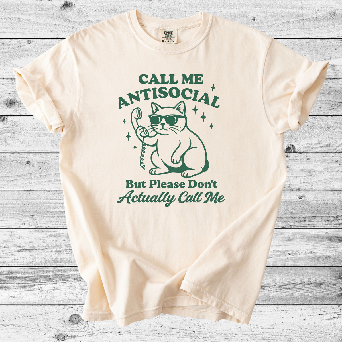 Call Me Antisocial, But Don't Actually Call Me T-Shirt | Funny Introvert Cat Mom Gift