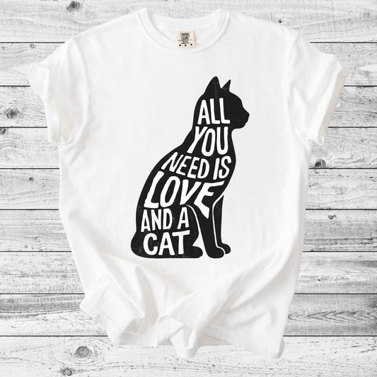 All You Need Is Love and a Cat T-Shirt | Sweet Cat Mom Gift