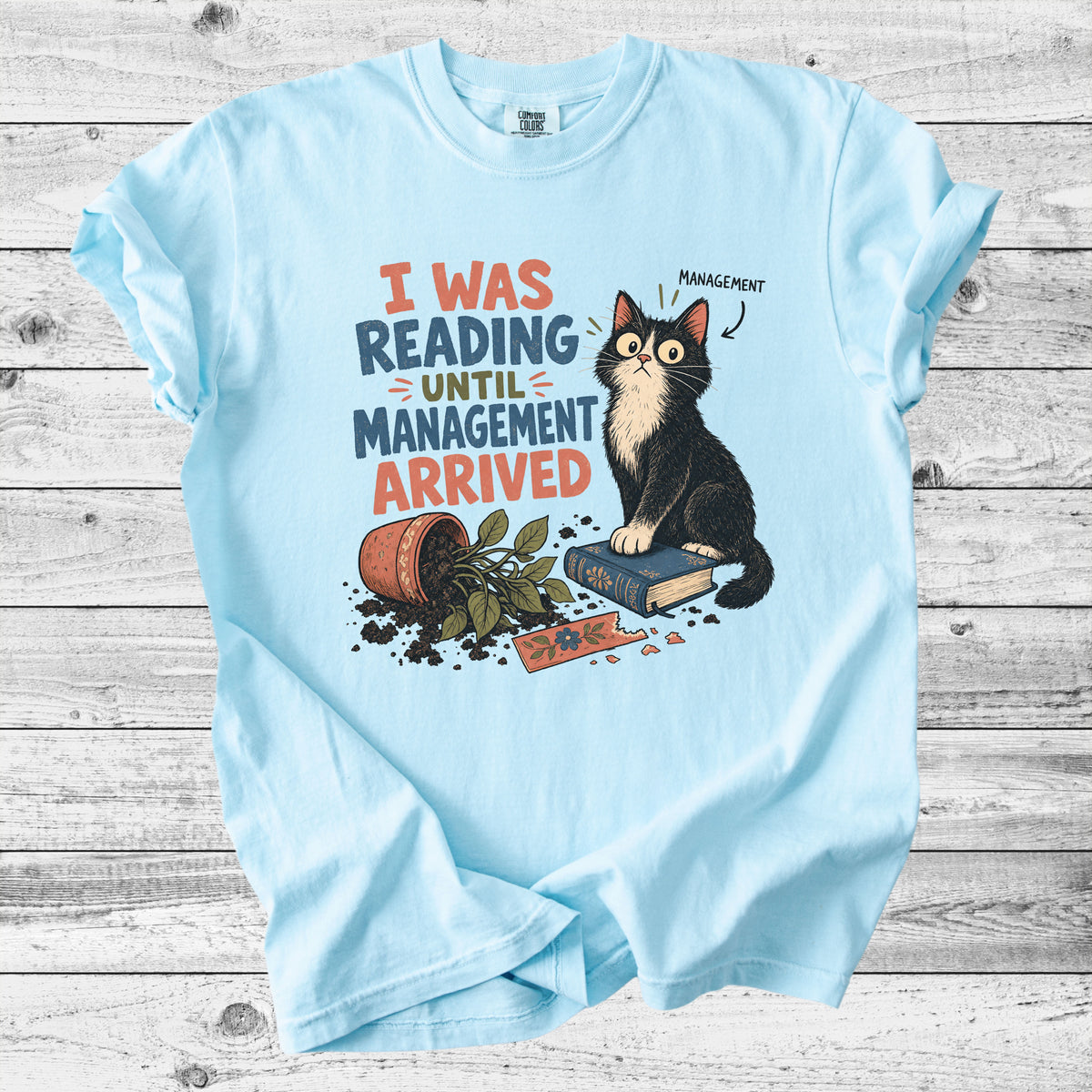 Cat Knocked Over My Book T-Shirt | Funny Bookish Cat Mom Gift