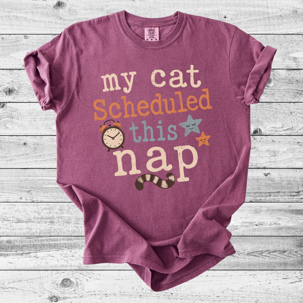 My Cat Scheduled This Nap T-Shirt | Funny Cat Mom Gift