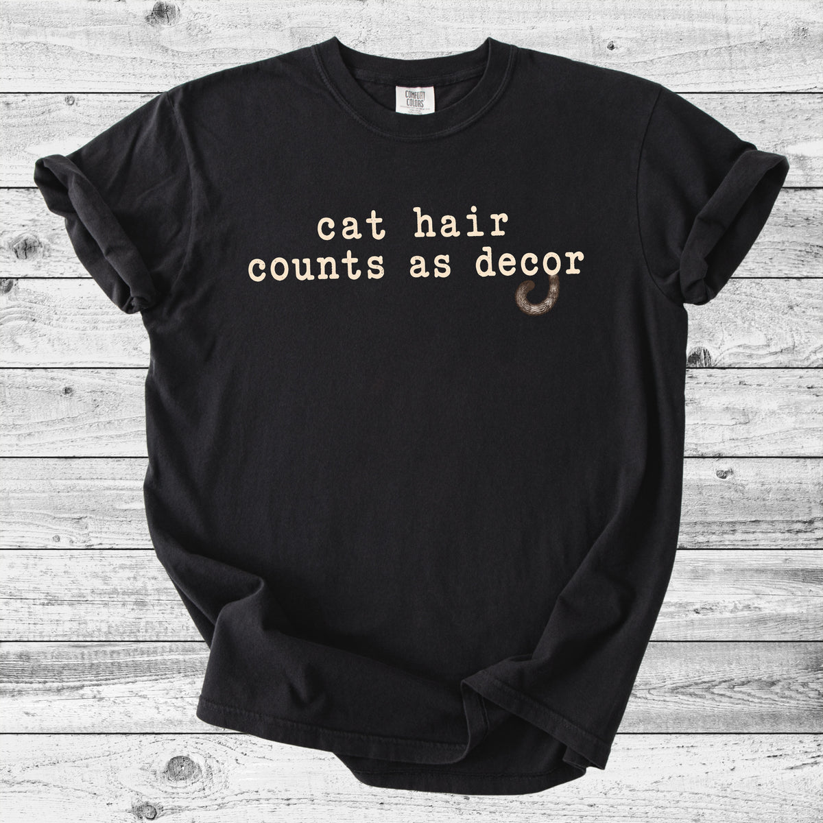 Cat Hair Counts As Decor T-Shirt | Funny Cat Mom Gift