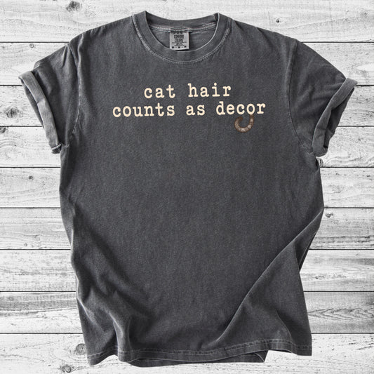 Cat Hair Counts As Decor T-Shirt | Funny Cat Mom Gift