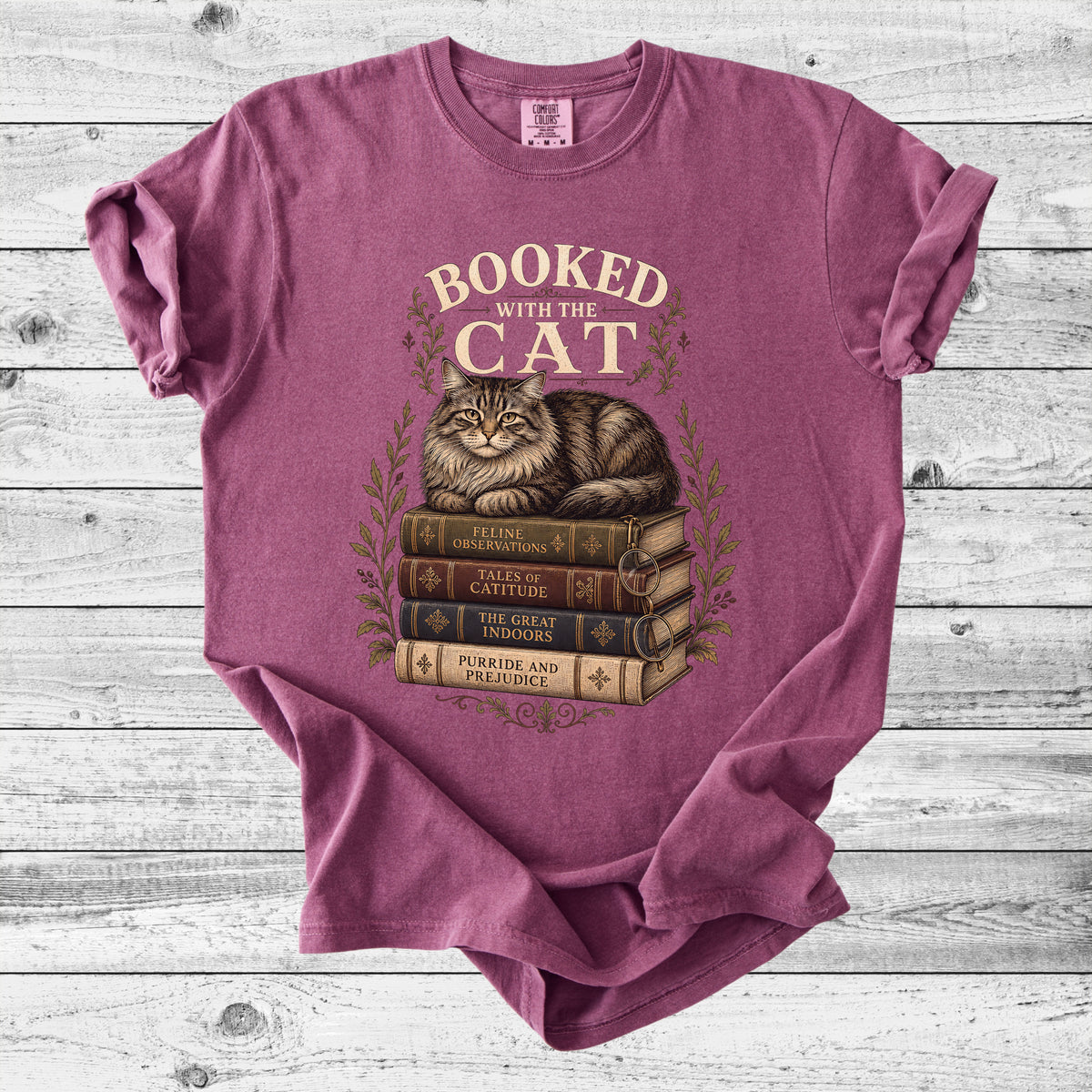 Booked With The Cat T-Shirt | Cute Cat & Book Lover Gift