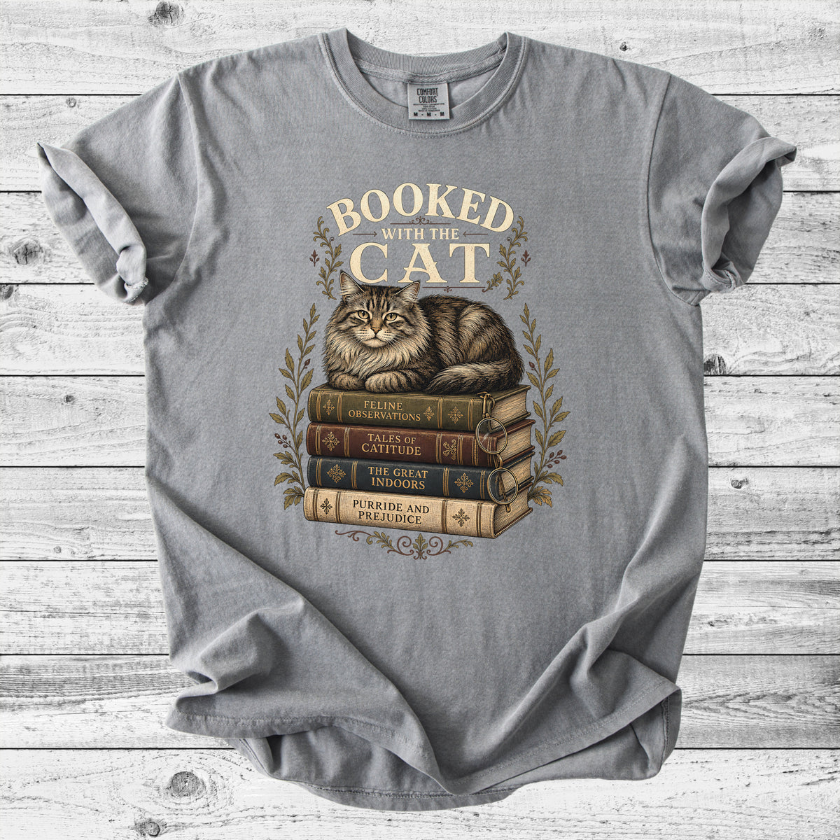Booked With The Cat T-Shirt | Cute Cat & Book Lover Gift