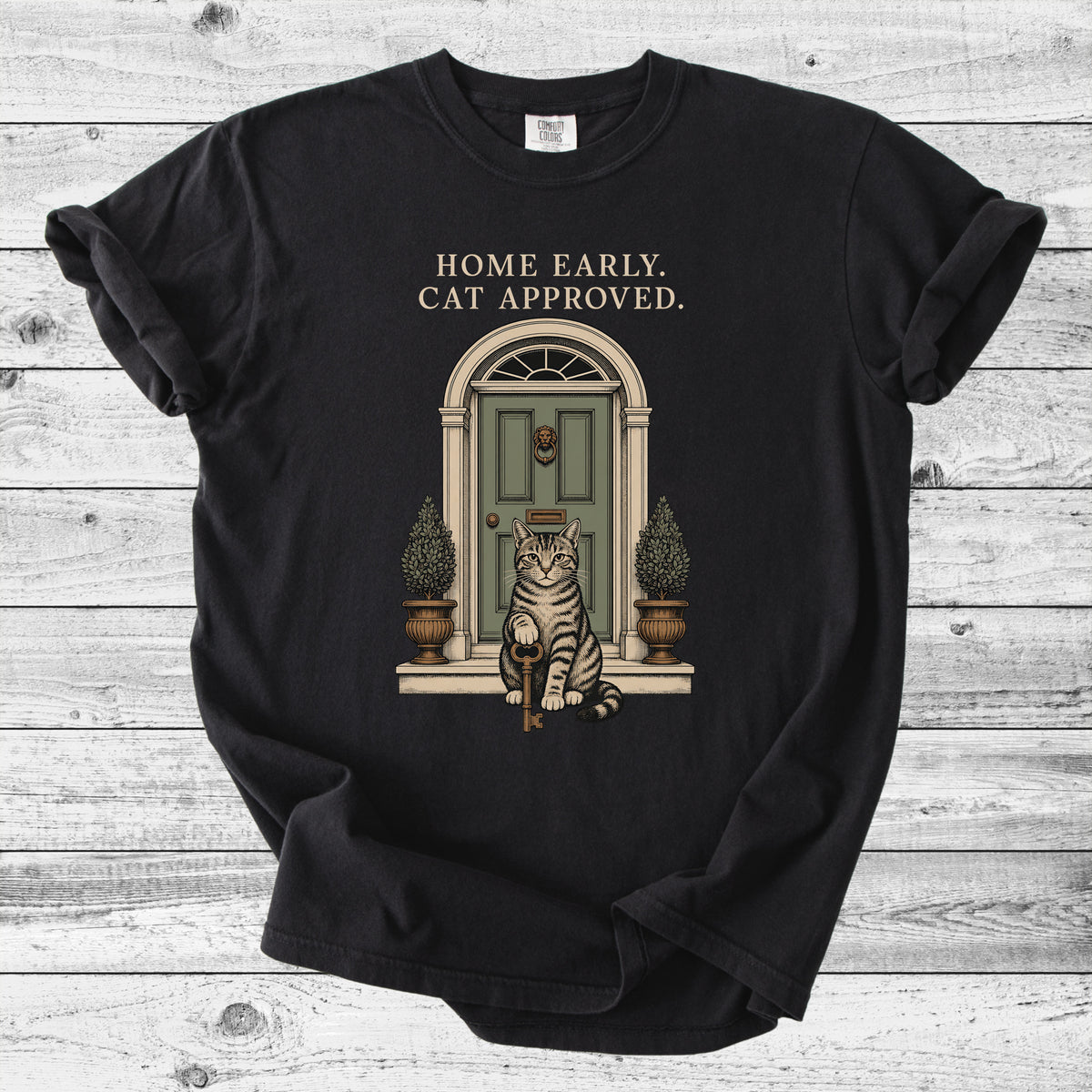 Home Early, Cat Approved T-Shirt | Introvert Cat Mom Gift