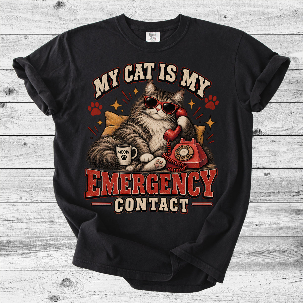 My Cat Is My Emergency Contact T-Shirt | Funny Cat Lover Gift
