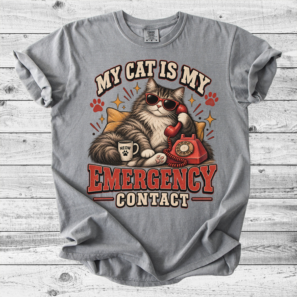 My Cat Is My Emergency Contact T-Shirt | Funny Cat Lover Gift