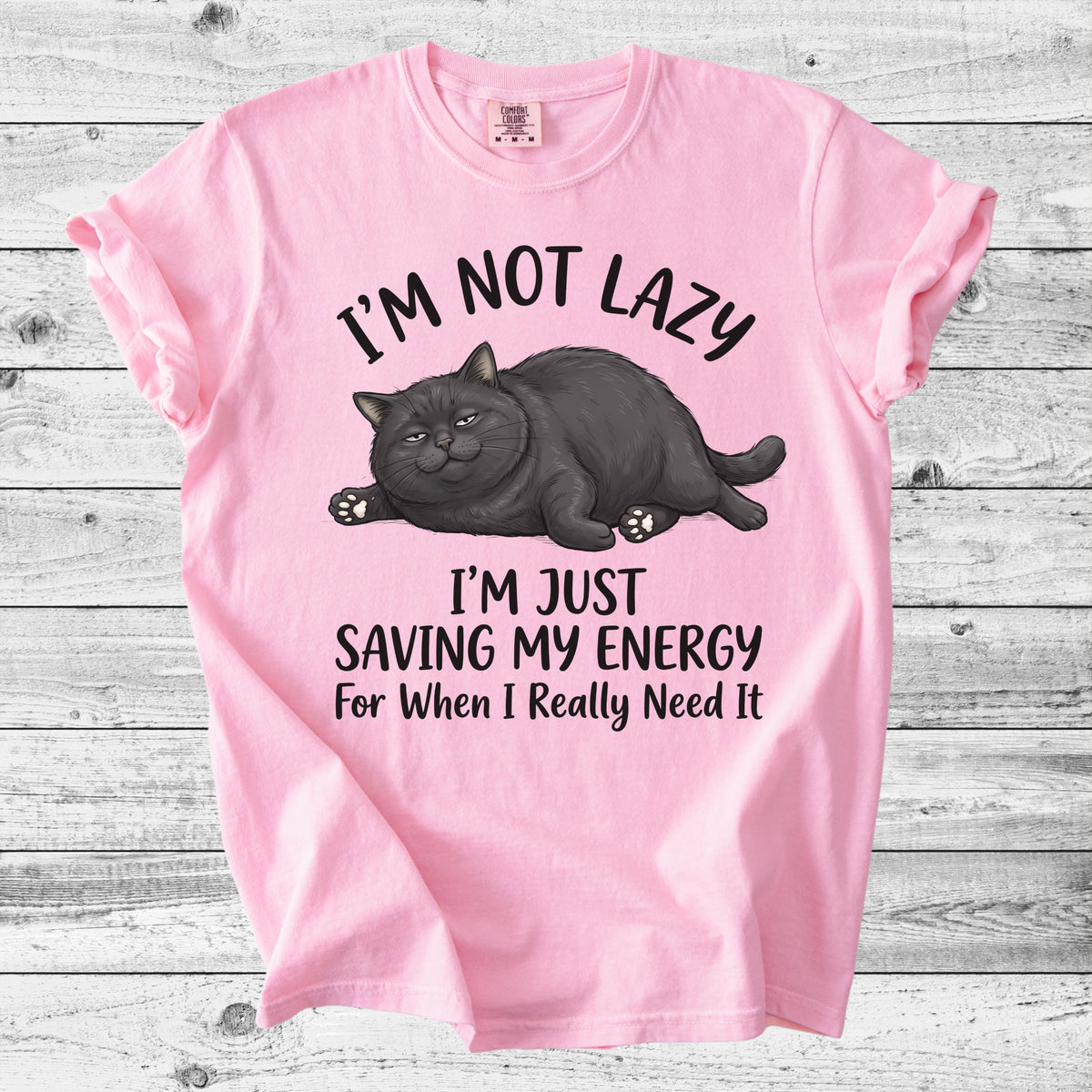 I'm Not Lazy, I'm Saving My Energy Cat Tee | Funny Introvert Cat Mom Gift
