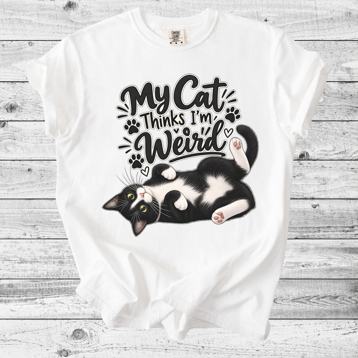 My Cat Thinks I'm Weird T-Shirt | Funny Cat Mom Gift