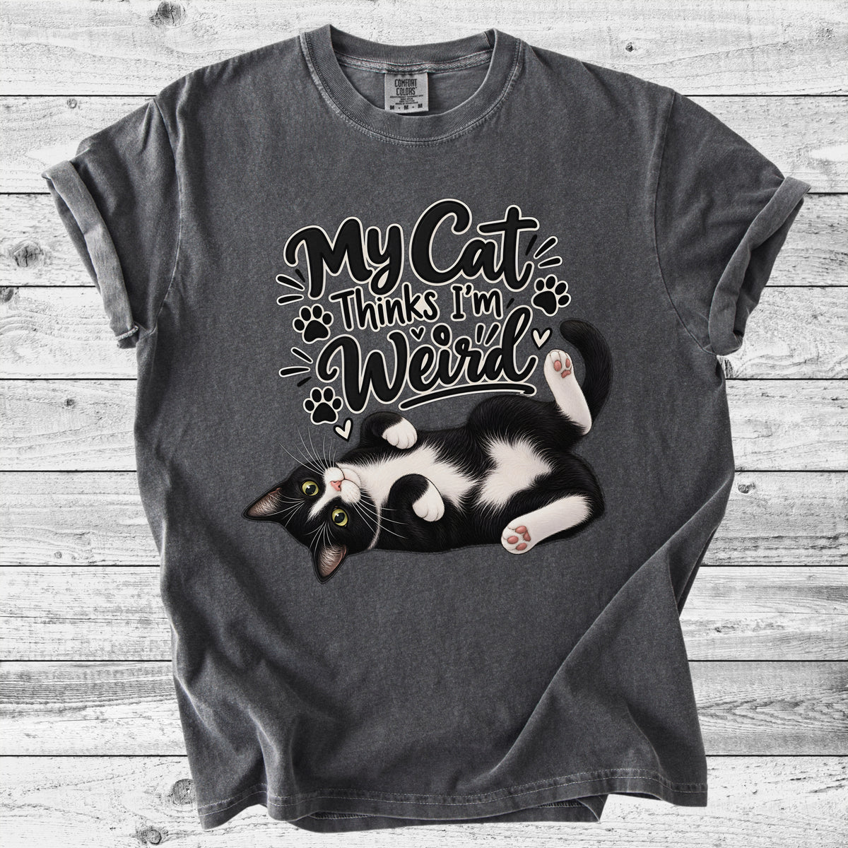 My Cat Thinks I'm Weird T-Shirt | Funny Cat Mom Gift