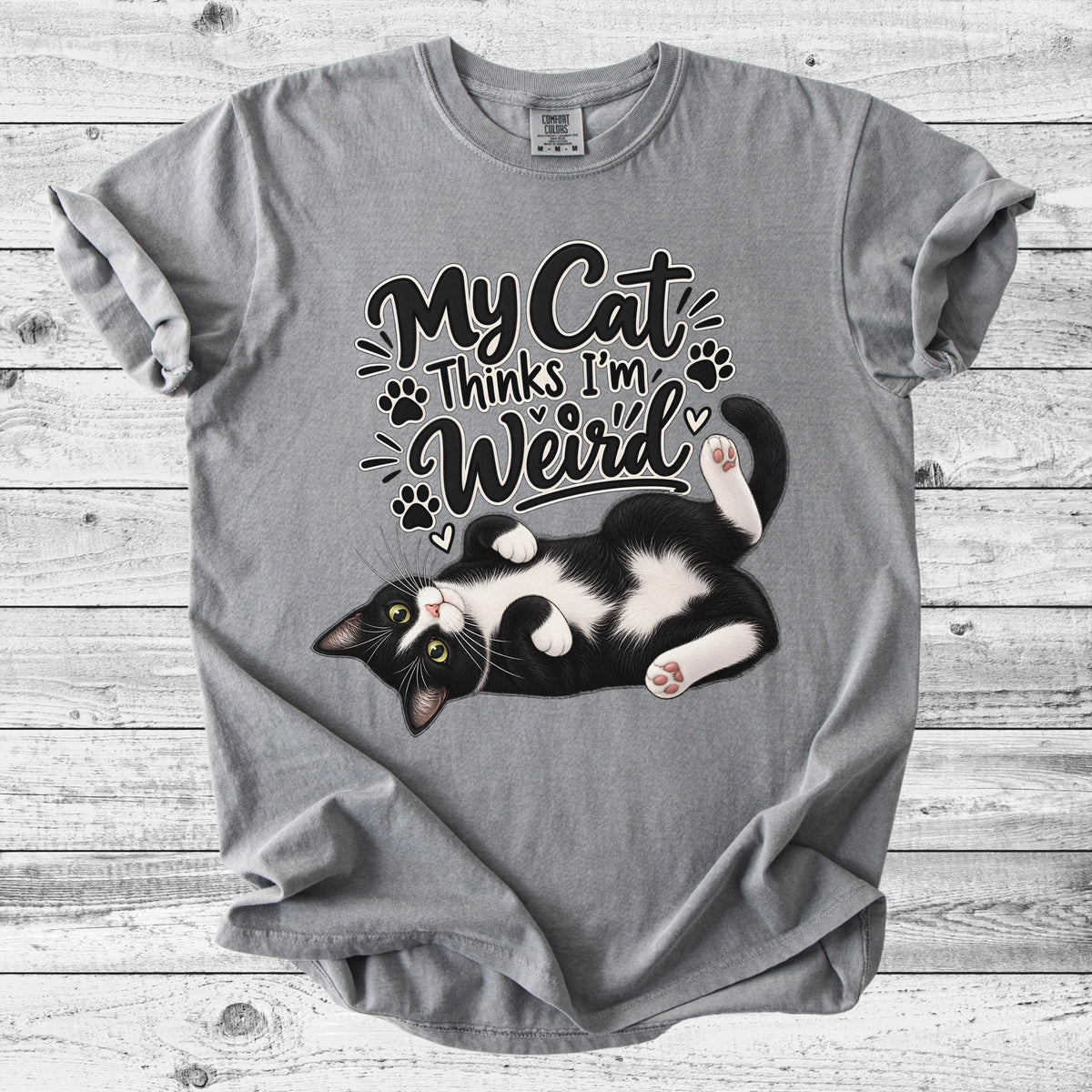 My Cat Thinks I'm Weird T-Shirt | Funny Cat Mom Gift