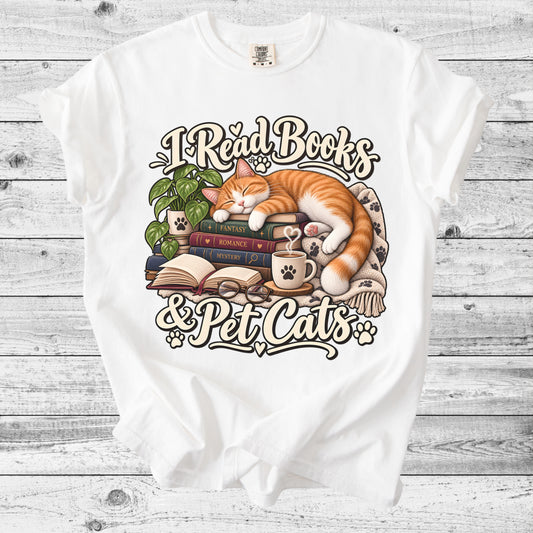I Read Books & Pet Cats T-Shirt | Funny Bookish Cat Lover Gift