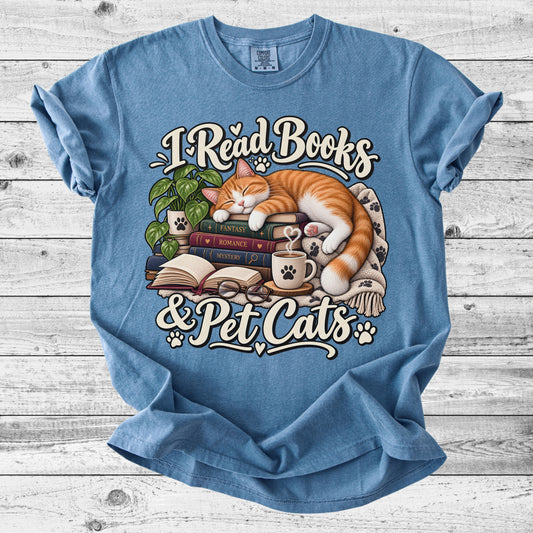 I Read Books & Pet Cats T-Shirt | Funny Bookish Cat Lover Gift