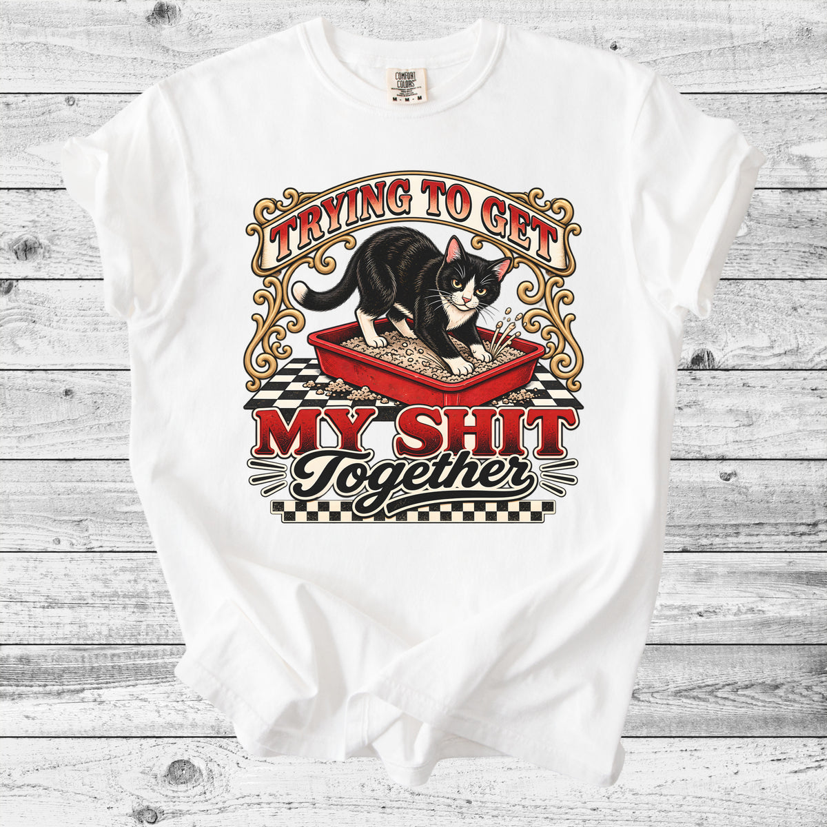 Trying to Get My Life Together Cat T-Shirt | Funny Cat Mom Gift