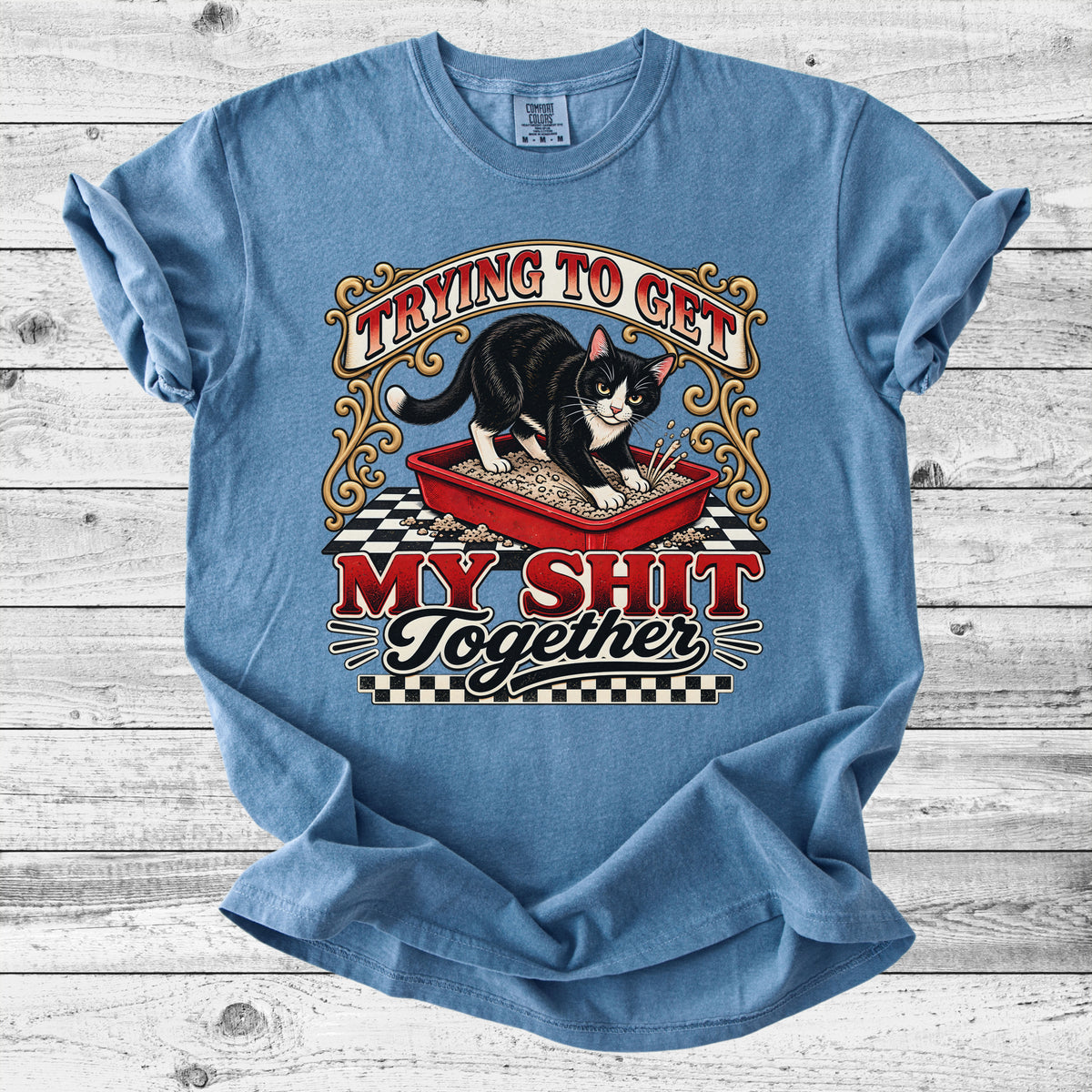 Trying to Get My Life Together Cat T-Shirt | Funny Cat Mom Gift