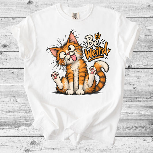 Be Weird Cat T-Shirt